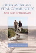 Cover: Older Americans, Vital Communities - Johns Hopkins University Press