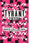 Cover: Tyrant Memory - New Directions Publishing Corporation
