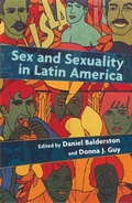 Cover: Sex and Sexuality in Latin America - New York University Press