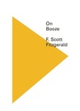 Cover: On Booze - New Directions Publishing Corporation