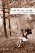 Cover: The Intellectual in Twentieth-Century Southern Literature - Louisiana State University Press