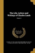 Cover: The Life, Letters and Writings of Charles Lamb; Volume 3 - Wentworth Press