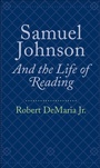Cover: Samuel Johnson and the Life of Reading - Johns Hopkins University Press