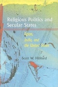 Cover: Religious Politics and Secular States - Johns Hopkins University Press