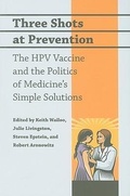 Cover: Three Shots at Prevention - Johns Hopkins University Press