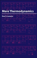 Cover: Mere Thermodynamics - Johns Hopkins University Press