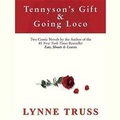 Cover: Tennyson's Gift & Going Loco Lib/E - Blackstone Publishing