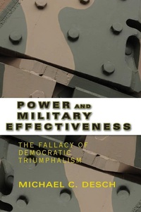 Enlarge image Cover: Power and Military Effectiveness - Johns Hopkins University Press