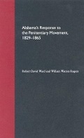 Cover: Alabama's Response to the Penitentiary Movement, 1829-1865 - University Press of Florida