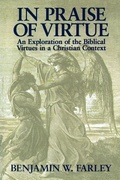 Cover: In Praise of Virtue - William B Eerdmans Publishing Co