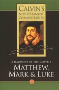 Bild: Calvin's New Testament Commentaries: A Harmony of the Gospels Matthew, Mark and Luke, Vol II Vol 2 - William B Eerdmans Publishing Co
