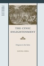 Cover: The Cynic Enlightenment - Johns Hopkins University Press