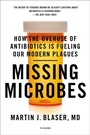 Cover: Missing Microbes - Henry Holt and Co.