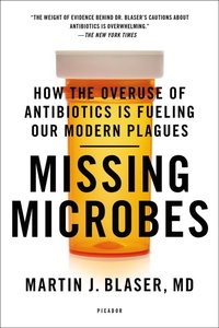 Abbildung von: Missing Microbes - Henry Holt and Co.