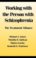 Cover: Working with the Person with Schizophrenia - New York University Press