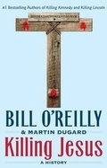 Cover: Killing Jesus - Thorndike Press