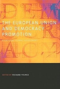 Enlarge image Cover: The European Union and Democracy Promotion - Johns Hopkins University Press