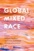 Cover: Global Mixed Race - New York University Press