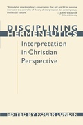Cover: Disciplining Hermeneutics - William B Eerdmans Publishing Co