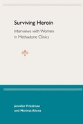 Cover: Surviving Heroin - University Press of Florida