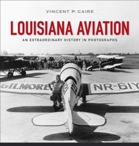 Abbildung von: Louisiana Aviation - LSU Press