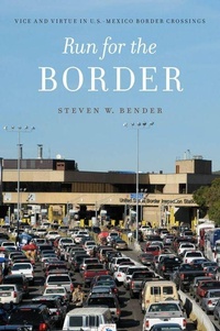 Enlarge image Cover: Run for the Border - New York University Press