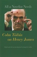Cover: All a Novelist Needs - Johns Hopkins University Press