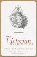 Cover: Victorian Hybridities - Johns Hopkins University Press