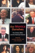 Cover: Our Monica, Ourselves - New York University Press