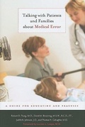 Cover: Talking with Patients and Families about Medical Error - Johns Hopkins University Press