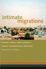 Cover: Intimate Migrations - New York University Press