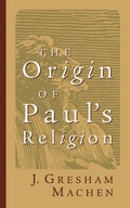 Cover: The Origin of Paul's Religion - William B Eerdmans Publishing Co