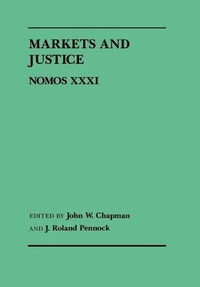 Enlarge image Cover: Markets and Justice - New York University Press
