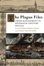 Cover: The Plague Files - Louisiana State University Press