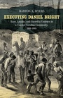 Cover: Executing Daniel Bright - Louisiana State University Press