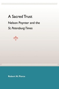 Enlarge image Cover: A Sacred Trust - University Press of Florida
