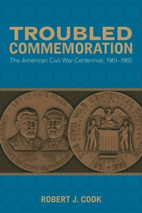Enlarge image Cover: Troubled Commemoration - Louisiana State University Press