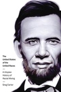 Cover: The United States of the United Races - New York University Press