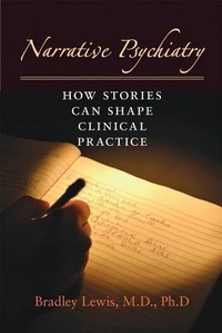 Enlarge image Cover: Narrative Psychiatry - Johns Hopkins University Press