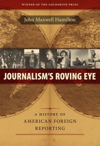 Enlarge image Cover: Journalism's Roving Eye - LSU Press