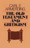 Cover: The Old Testament and Criticism - William B Eerdmans Publishing Co