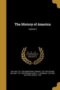 Cover: The History of America; Volume 3 - Creative Media Partners, LLC