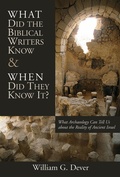 Cover: What Did the Biblical Writers Know and When Did They Know It? - Eerdmans