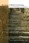 Cover: The Future of Biblical Archaeology - William B Eerdmans Publishing Co