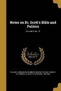 Cover: Notes on Dr. Scott's Bible and Politics; Volume 1, no. 12 - Wentworth Press