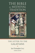 Cover: The Letter to the Galatians - The Bible in Medieval Tradition (BMT)