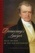 Cover: Democracy's Lawyer - Louisiana State University Press