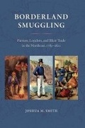 Cover: Borderland Smuggling - University Press of Florida
