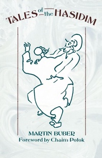 Enlarge image Cover: Tales of the Hasidim - Schocken Books