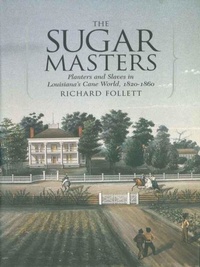 Enlarge image Cover: Sugar Masters - LSU Press